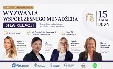 II edycja konferencji „Wyzwania współczesnego menadżera – siła relacji”