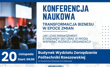 Konferencja „Transformacja biznesu w epoce zmian”