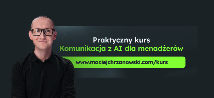 Źródło: https://komunikacjazai.maciejchrzanowski.com/