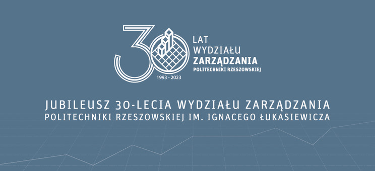 Jubileusz 30-lecia Wydziału Zarządzania