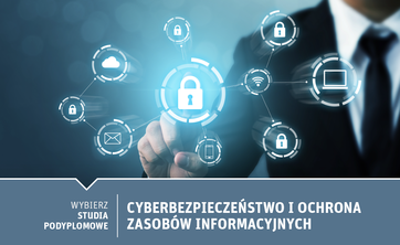Rekrutacja na kierunek Cyberbezpieczeństwo i ochrona zasobów informacyjnych